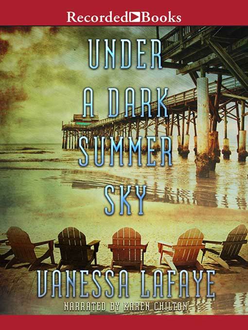 Title details for Under a Dark Summer Sky by Vanessa Lafaye - Wait list